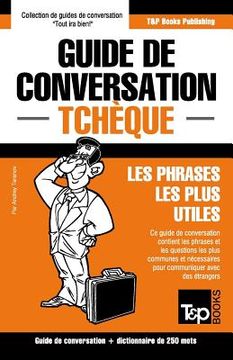 portada Guide de conversation Français-Tchèque et mini dictionnaire de 250 mots (in French)