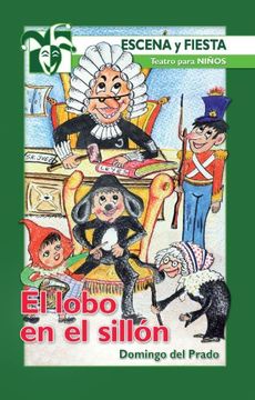 portada El Lobo en el Sillón (Escena y Fiestas) (in Spanish)