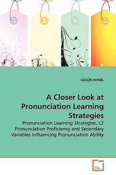 portada a closer look at pronunciation learning strategies (en Inglés)