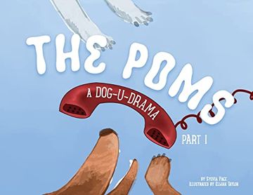 portada The Poms: A Dog-U-Drama Part 1 (en Inglés)