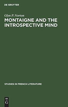 portada Montaigne and the Introspective Mind (Studies in French Literature) 