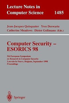 portada computer security - esorics 98: 5th european symposium on research in computer security, louvain-la-neuve, belgium, september 16-18, 1998, proceedings (en Inglés)