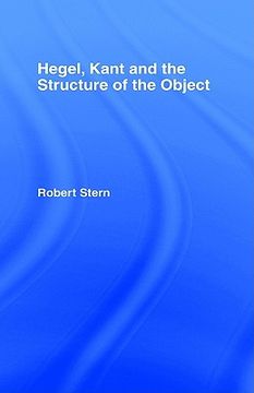 portada hegel, kant and the structure of the object (en Inglés)