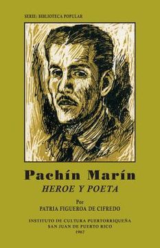 portada Pachin Marin: Heroe y Poeta