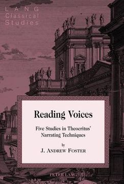 portada Reading Voices: Five Studies in Theocritus' Narrating Techniques (en Inglés)