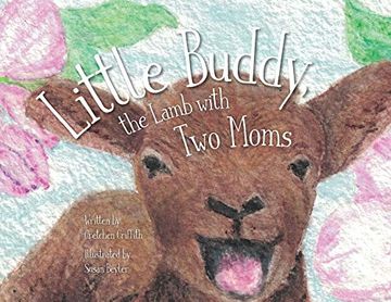 portada Little Buddy, the Lamb With two Moms (en Inglés)