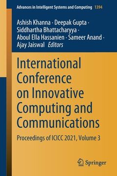 portada International Conference on Innovative Computing and Communications: Proceedings of ICICC 2021, Volume 3