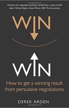 portada Win Win:How to get a winning result from persuasive negotiations: How to get a winning result from persuasive negotiations