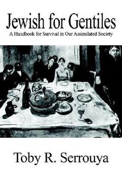 portada jewish for gentiles: a handbook for survival in our assimilated society