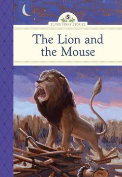 portada The Lion and the Mouse (Silver Penny Stories) (in English)
