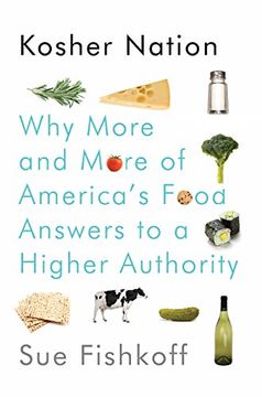 portada Kosher Nation: Why More and More of America's Food Answers to a Higher Authority (in English)
