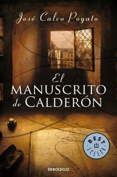 portada El Manuscrito de Calderón (Pedro Capablanca 1): 5 (Best Seller)