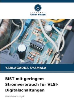 portada BIST mit geringem Stromverbrauch für VLSI-Digitalschaltungen (en Alemán)