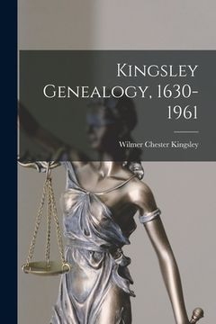 portada Kingsley Genealogy, 1630-1961 (en Inglés)