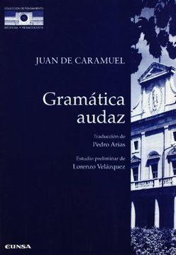 portada Gramática Audaz (Colección de Pensamiento Medieval y Renacentista)