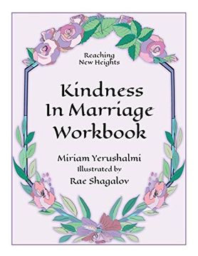 portada Reaching new Heights Through Kindness in Marriage Workbook (en Inglés)