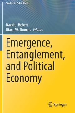 portada Emergence, Entanglement, and Political Economy (en Inglés)