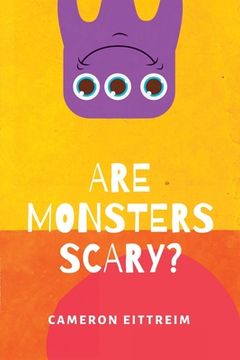 portada Are Monsters Scary? (en Inglés)