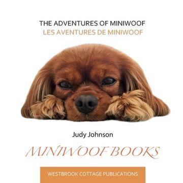 portada The Adventures of Miniwoof: Les Aventures de Miniwoof (in English)