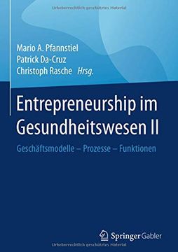 portada Entrepreneurship im Gesundheitswesen ii: Geschäftsmodelle – Prozesse – Funktionen: 2 (en Alemán)