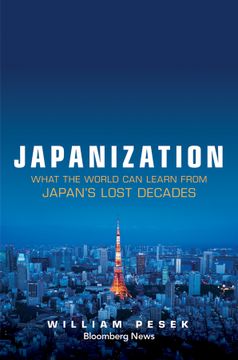 portada Japanization: What The World Can Learn From Japan`S Lost Decades (en Inglés)