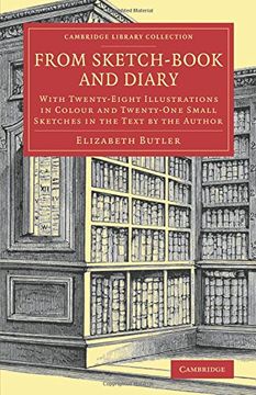 portada From Sketch-Book and Diary: With Twenty-Eight Illustrations in Colour and Twenty-One Small Sketches in the Text by the Author (Cambridge Library Collection - art and Architecture) (en Inglés)