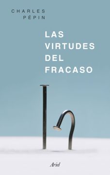 portada Las Virtudes del Fracaso (in Spanish)