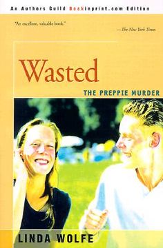 portada wasted: the preppie murder (en Inglés)