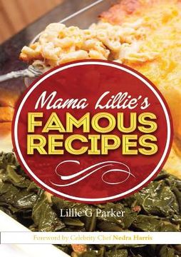portada Mama Lillie's Famous Recipes (en Inglés)