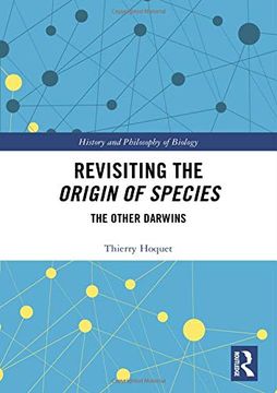 portada Revisiting the Origin of Species: The Other Darwins (History and Philosophy of Biology) 