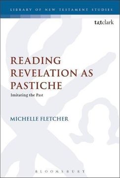 portada Reading Revelation as Pastiche: Imitating the Past (The Library of new Testament Studies) (en Inglés)