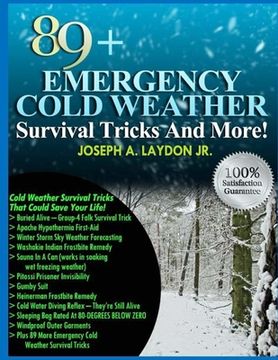 portada 89+ Emergency Cold Weather Survival Tricks And More! (en Inglés)