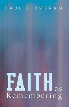 portada Faith as Remembering