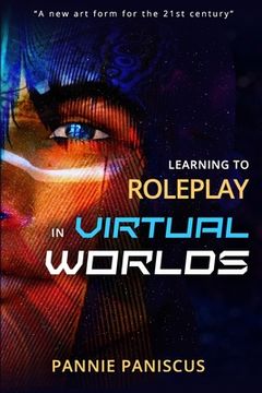 portada Learning to Roleplay in Virtual Worlds (en Inglés)