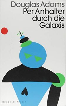 portada Per Anhalter Durch die Galaxis: Band 1 der Fünfbändigen »Intergalaktischen Trilogie« (en Alemán)