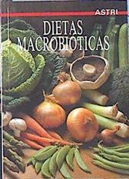 portada Dietas Macrobioticas,