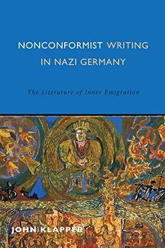 portada Nonconformist Writing in Nazi Germany (Studies in German Literature Linguistics and Culture)