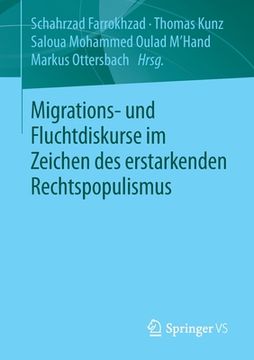 portada Migrations- und Fluchtdiskurse im Zeichen des Erstarkenden Rechtspopulismus (German Edition) [Soft Cover ] (en Alemán)