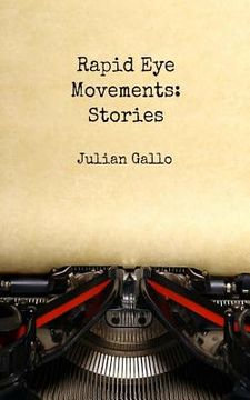 portada Rapid Eye Movements: Stories (in English)