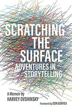 portada Scratching the Surface: Adventures in Storytelling (Painted Turtle) (in English)