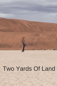 portada Two Yards Of Land (en Inglés)