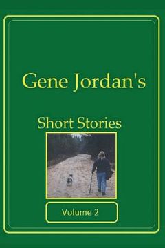 portada Gene Jordan's Short Stories Volume 2 (en Inglés)