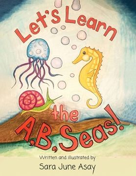 portada Let's Learn The A, B, Seas! (in English)
