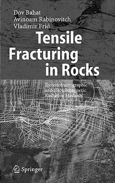 portada tensile fracturing in rocks: tectonofractographic and electromagnetic radiation methods (en Inglés)