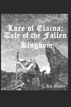 portada Lore of Elaina: Tale of the Fallen Kingdom (in English)