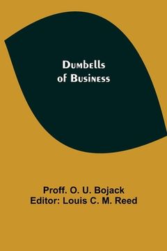 portada Dumbells of Business (en Inglés)