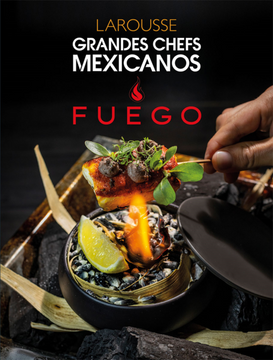 portada Grandes Chefs Mexicanos Fuego / pd