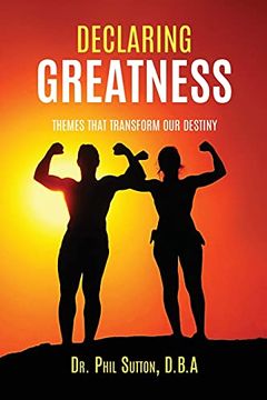 portada Declaring Greatness: Themes That Transform our Destiny (0) (en Inglés)