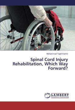 portada Spinal Cord Injury Rehabilitation, Which Way Forward?