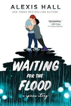 portada Waiting for the Flood (Spires, 2) [Paperback] Hall, Alexis (en Inglés)
